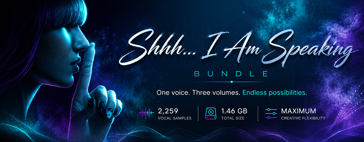 SOR Shhh I Am Speaking - Bundle vocal sample pack